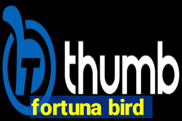 fortuna bird